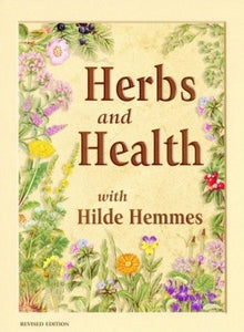 Hilde Hemmes Herbal's, Book, Herbs & Health