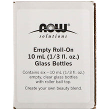 Load image into Gallery viewer, Now Foods Empty Roll-On 10ml (1/3 fl. oz.) Glass Bottles 6 - 1/3 fl oz (10ml) Bottles